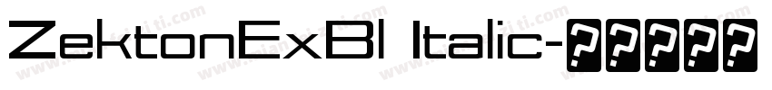 ZektonExBl Italic字体转换